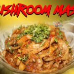 Mushroom Masala